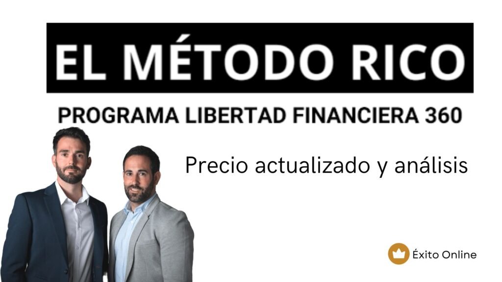 programa libertad financiera 360, libertad financiera 360, el metodo rico, metodo rico